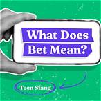 bet what does it mean